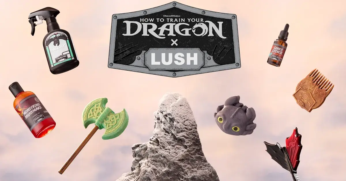 Drachenzähmen leicht gemacht x Lush | Presse
